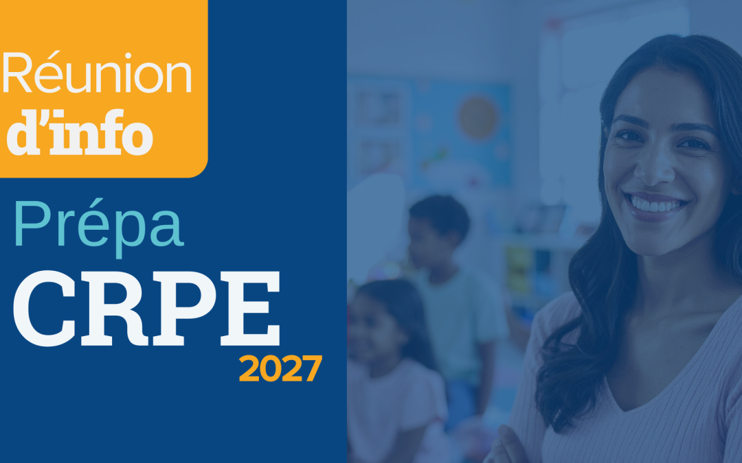 Réunions d’information Prépa CRPE